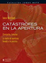 Sofort Bestellen CATÁSTROFES EN LA APERTURA