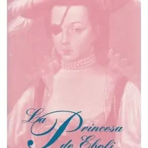 Garantierte Lieferung 545. LA PRINCESA DE EBOLI
