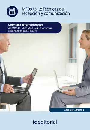 Billig TÉCNICAS DE RECEPCIÓN Y COMUNICACIÓN. ADGG0208 - ACTIVIDADES ADMINISTRATIVAS EN