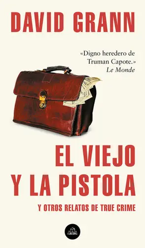 EL VIEJO Y LA PISTOLA. Y OTROS RELATOS DE TRUE CRIME Letzte Chance