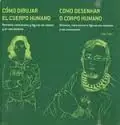 Exklusiv CÓMO DIBUJAR EL CUERPO HUMANO PASO A PASO, 2. RETRATOS, CARICATURAS Y FIGURAS EN REPOSO Y EN MOVIMIENTO = COMO DESENHAR O CORP