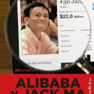 Sichere Zahlung ALIBABA Y JACK MA. EL HOMBRE QUE CREÓ LA TIENDA ONLINE MÁS GRANDE DEL MUNDO