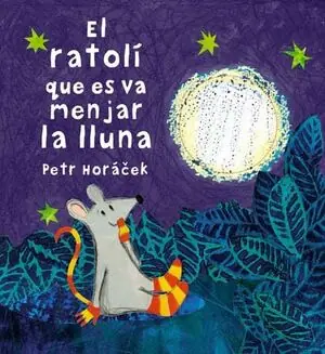 Gratis Versand EL RATOLÍ QUE ES VA MENJAR LA LLUNA