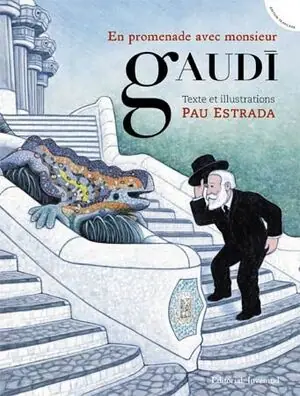 EN PROMENADE AVEC MONSIEUR GAUDÍ Handgefertigt
