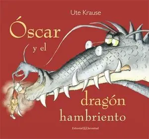 Top-Qualität ÓSCAR Y EL DRAGÓN HAMBRIENTO