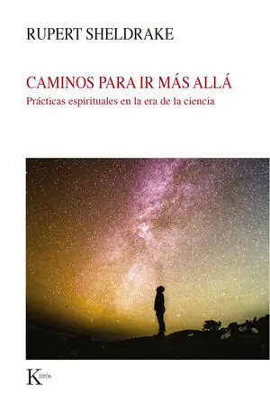 Billig CAMINOS PARA IR MÁS ALLÁ. PRÁCTICAS ESPIRITUALES EN LA ERA DE LA CIENCIA