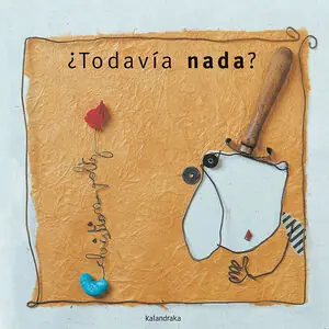 ¿TODAVÍA NADA? Jetzt Bestellen