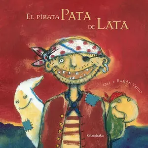 Rabatt EL PIRATA PATA DE LATA