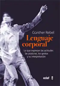 Finale Aktion EL LENGUAJE CORPORAL : LO QUE EXPRESAN LAS ACTITUDES FÍSICAS, LAS POSTURAS, LOS GESTOS Y SU INTERPRE. TACIÓN