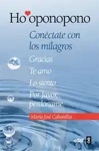 Sofort Bestellen HONOPONOPONO: CONECTATE CON LOS MILAGROS