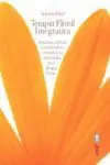 TERAPIA FLORAL INTEGRATIVA .RECURSO, ACTITUD Y VALORES Markenprodukt