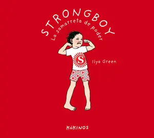 Highlight STRONGBOY, LA SAMARRETA DE PODER