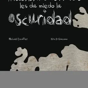 Bestpreis A TODOS LOS MONSTRUOS LES DA MIEDO LA OSCURIDAD