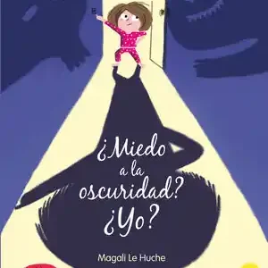 ¿MIEDO A LA OSCURIDAD? ¿YO? Neu