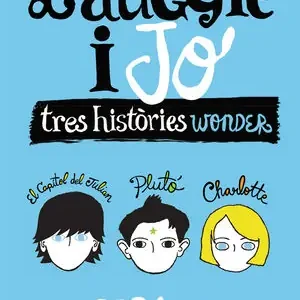 WONDER. L'AUGGIE I JO. TRES HISTÒRIES WONDER Mega-Angebot