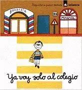 YA VOY SOLO AL COLEGIO Sonderangebot