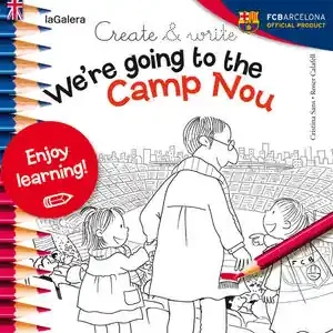 CREATE & WRITE WE'RE GOING TO THE CAMP NOU Kostenloser Versand