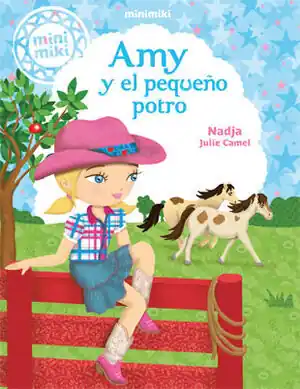 Exklusiv MINIMIKI 1. AMY Y EL PEQUEÑO POTRO