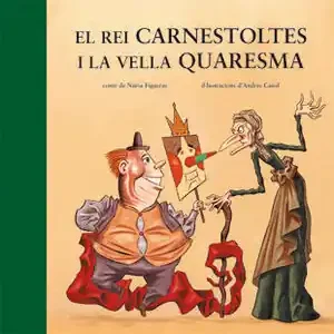 EL REI CARNESTOLTES I LA VELLA QUARESMA Bestpreis