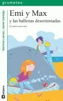EMI Y MAX Y LAS BALLENAS DESORIENTADAS Sale
