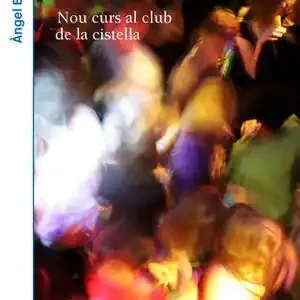 DIES FELIÇOS. NOU CURS AL CLUB DE LA CISTELLA Geprüft