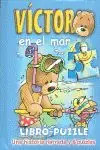 VÍCTOR EN EL MAR. UNA HISTORIA NARRADA Y 6 PUZZLES Ab Werk