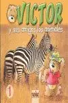 VÍCTOR Y SUS AMIGOS LOS ANIMALES 1 Top-Preis
