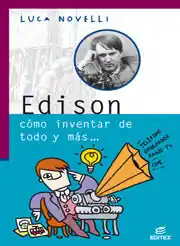 EDISON CÓMO INVENTAR DE TODO Y MÁS Begrenztes Angebot