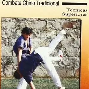 Heute Kaufen SHUAI JIAO. COMBATE CHINO TRADICIONAL : TÉCNICAS SUPERIORES