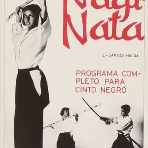 Zertifiziert NAGI NATA. PROGRAMA COMPLETO PARA CINTURÓN NEGRO