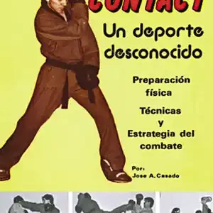 Echt FULL CONTACT. UN DEPORTE DESCONOCIDO