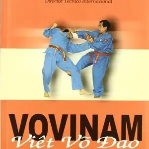 VOVINAM VIET VO DAO. EL VERDADERO ARTE MARCIAL VIETNAMITA Wochenendangebot