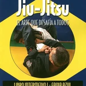 Weltweiter Versand BRAZILIAN JIU-JITSU LIBRO INTERMEDIO I. FAIXA AZUL