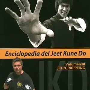 ENCICLOPEDIA DEL JEET KUNE DO III. JKD-GRAPPLING Garantierte Lieferung