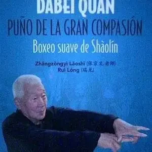 Gratis Versand DÀBEI QUÁN. PUÑO DE LA GRAN COMPASIÓN. BOXEO SUAVE DE SHAOLIN