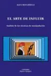 EL ARTE DE INFLUIR. ANÁLISIS DE LAS TÉCNICAS DE MANIPULACIÓN Saisonangebot