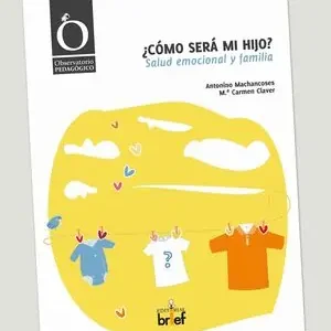¿CÓMO SERÁ MI HIJO?. SALUD EMOCIONAL Y FAMILIA Direktkauf