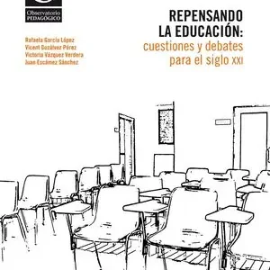 REPENSANDO LA EDUCACIÓN: CUESTIONES Y DEBATES PARA EL SIGLO XXI Top-Qualität