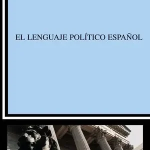 EL LENGUAJE POLÍTICO ESPAÑOL Neu