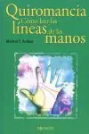Garantierte Lieferung QUIROMANCIA. CÓMO LEER LAS LÍNEAS DE LAS MANOS