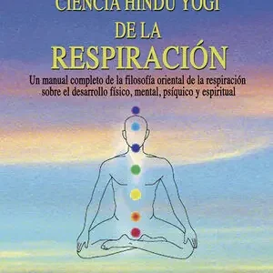 CIENCIA HINDÚ YOGI DE LA RESPIRACIÓN Neuheit