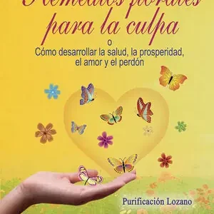 REMEDIOS FLORALES PARA LA CULPA Wochenendangebot