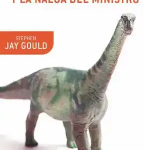Heute Kaufen BRONTOSAURUS Y LA NALGA DEL MINISTRO