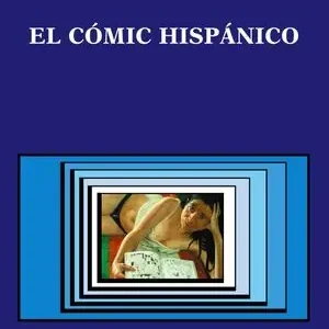 Bestpreis EL CÓMIC HISPÁNICO