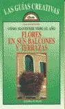 CÓMO MANTENER TODO EL AÑO FLORES EN SUS BALCONES Y TERRAZAS Handgefertigt