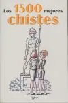 Top-Preis LOS 1.500 MEJORES CHISTES