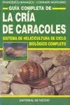 GUÍA COMPLETA DE LA CRÍA DE CARACOLES Jetzt Bestellen