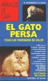 EL GATO PERSA Preisreduziert