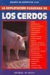 EXPLOTACIÓN AVANZADA DE LOS CERDOS, LA Original