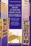 Geprüft HAGA USTED MISMO 25 NUEVOS MODELOS DE ESTANTERIAS